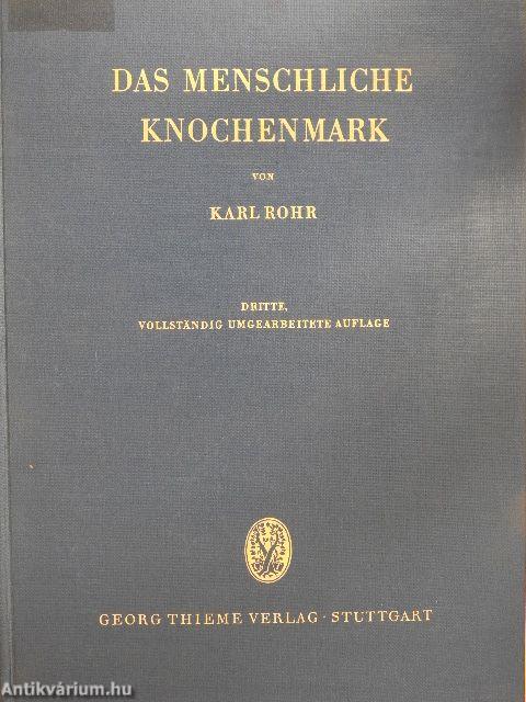 Das menschliche Knochenmark