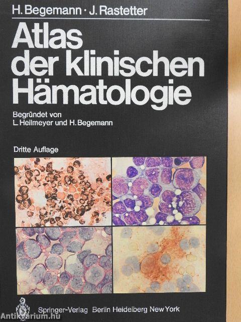 Atlas der klinischen Hämatologie