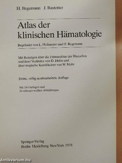 Atlas der klinischen Hämatologie