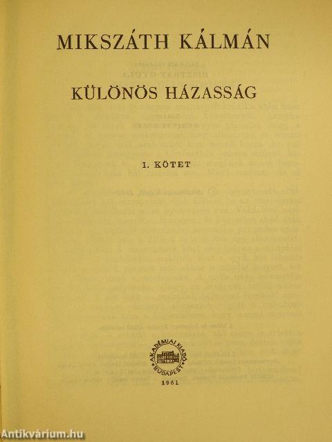 Mikszáth Kálmán összes művei - Regények és nagyobb elbeszélések 11-23.