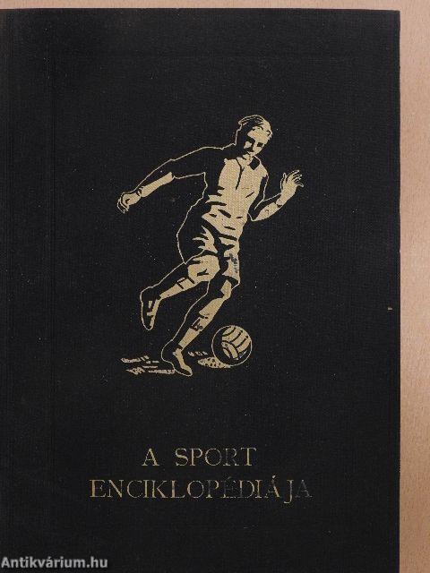 A sport enciklopédiája I-II.