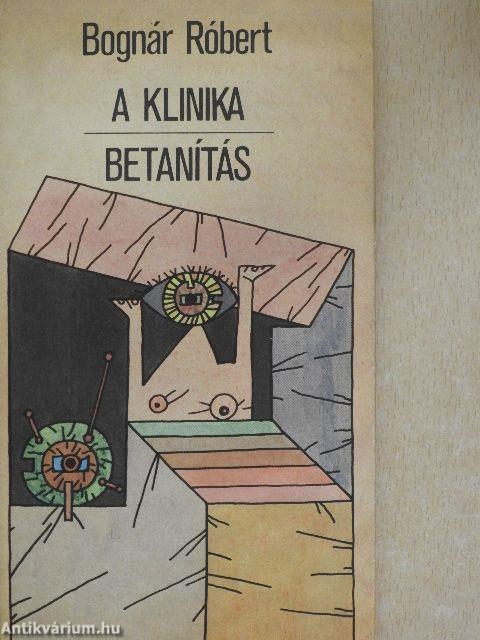 A klinika/Betanítás