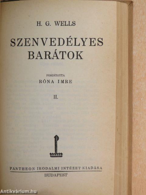 Szenvedélyes barátok I-II.