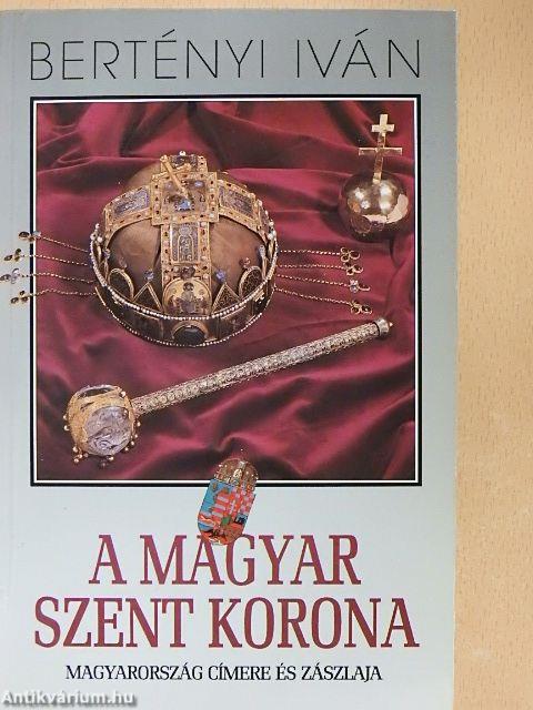 A Magyar Szent Korona