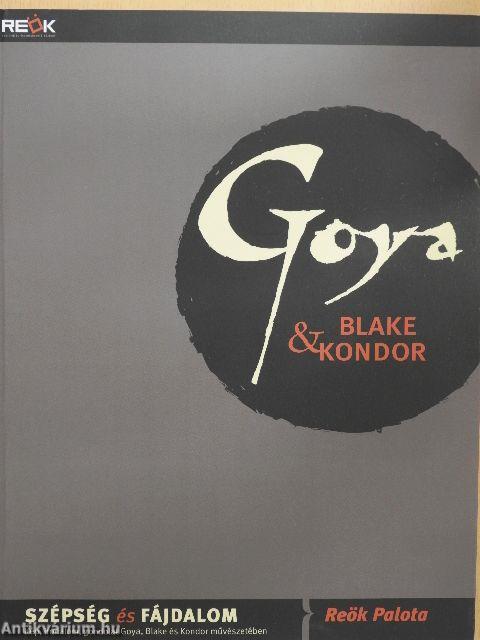 Goya, Blake & Kondor
