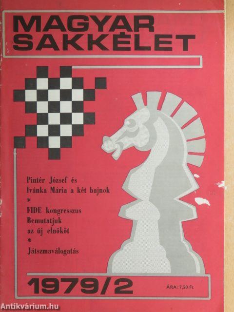 Magyar Sakkélet 1979. (nem teljes évfolyam)