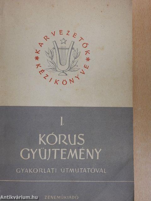 Kórusgyűjtemény gyakorlati útmutatóval a művek tanításához és előadásához