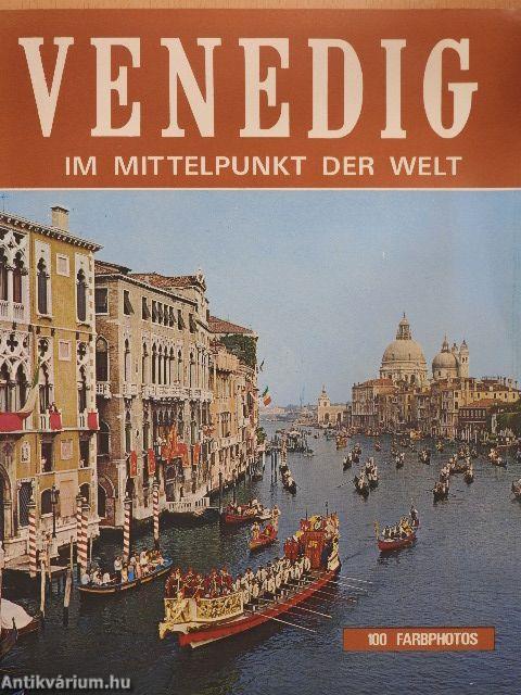 Venedig im mittelpunkt der Welt