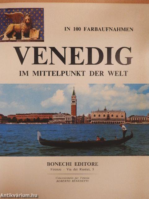 Venedig im mittelpunkt der Welt