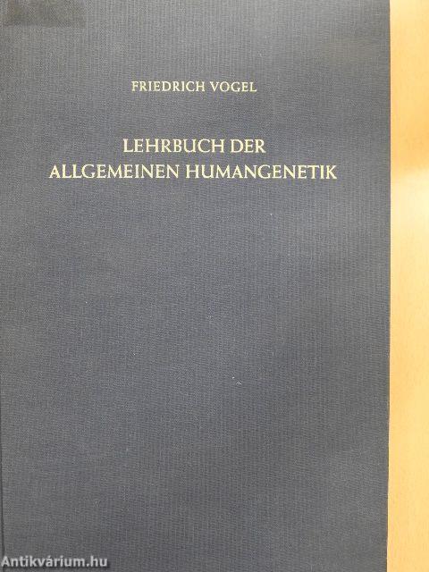 Lehrbuch der Allgemeinen Humangenetik