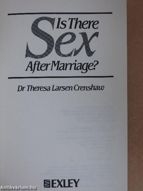 Is There Sex After Marriage?