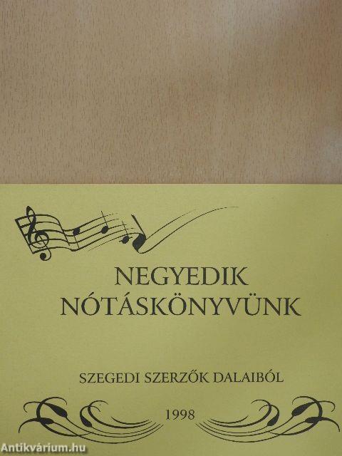 Negyedik nótáskönyvünk