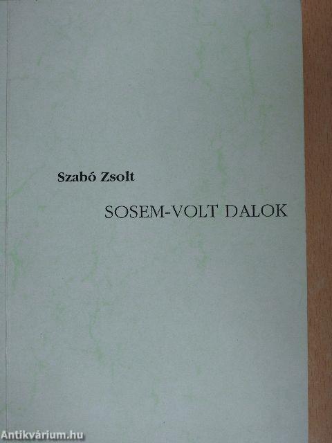 Sosem-volt dalok