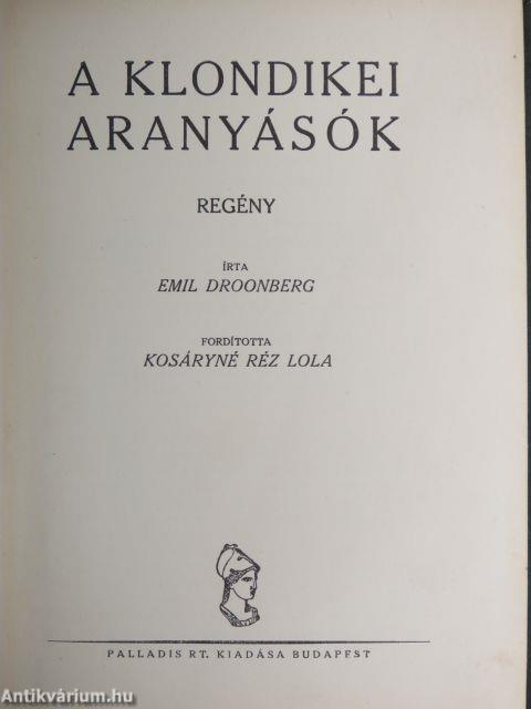 A klondikei aranyásók