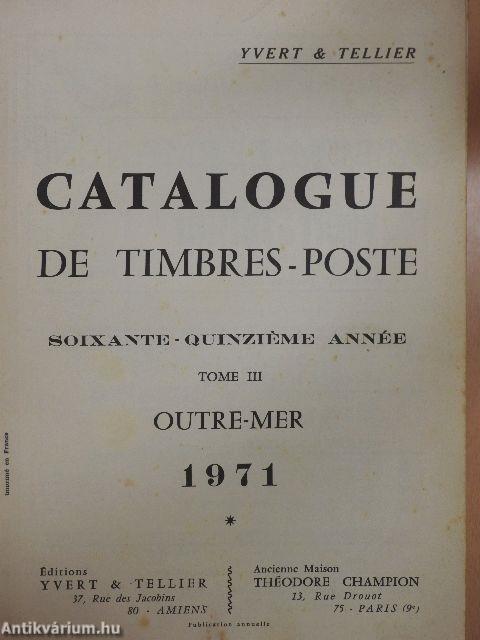 Catalogue de Timbres-Poste III/1971 - Outre-Mer