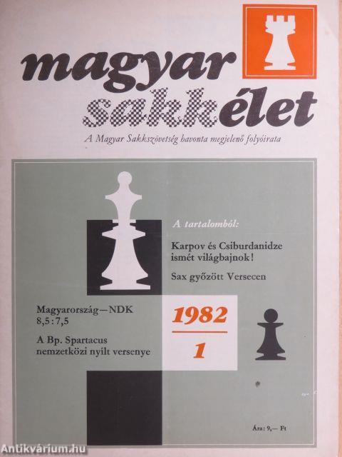 Magyar Sakkélet 1982. (nem teljes évfolyam)