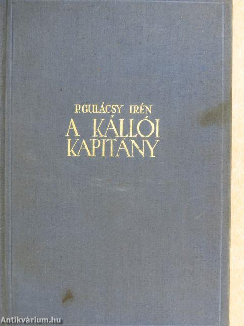 A kállói kapitány I-II.