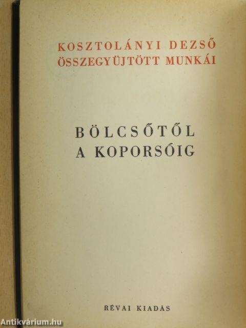 Bölcsőtől a koporsóig