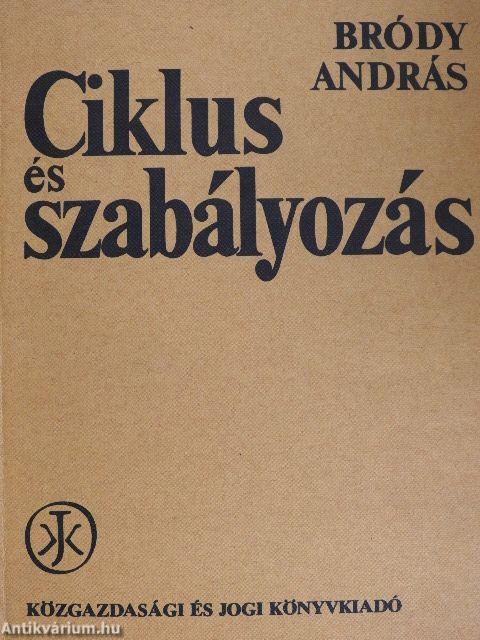 Ciklus és szabályozás