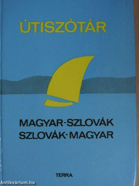 Magyar-szlovák/szlovák-magyar útiszótár