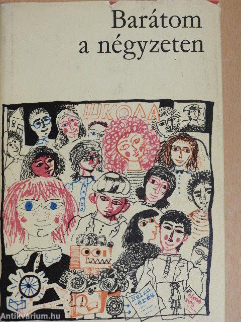 Barátom a négyzeten