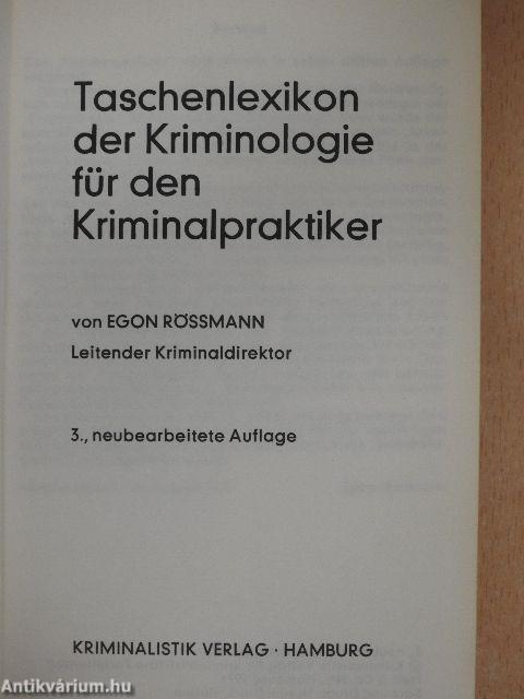 Taschenlexikon der Kriminologie für den Kriminalpraktiker