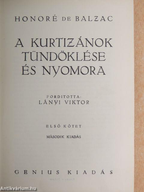 A kurtizánok tündöklése és nyomora I-II.