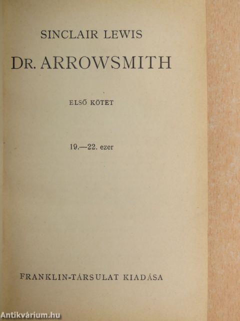 Dr. Arrowsmith I-II.