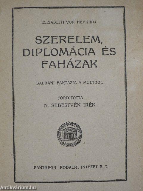 Szerelem, diplomácia és faházak