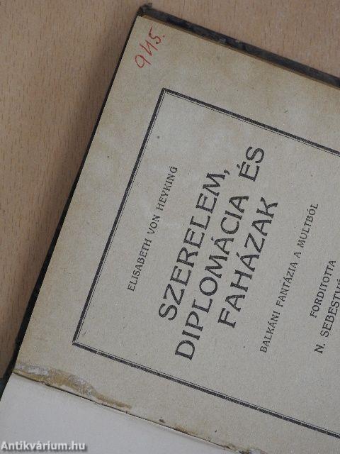 Szerelem, diplomácia és faházak