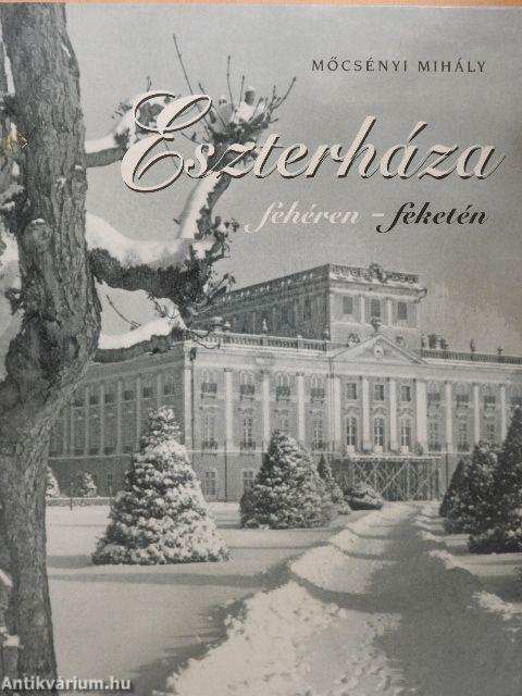 Eszterháza fehéren-feketén - CD-vel