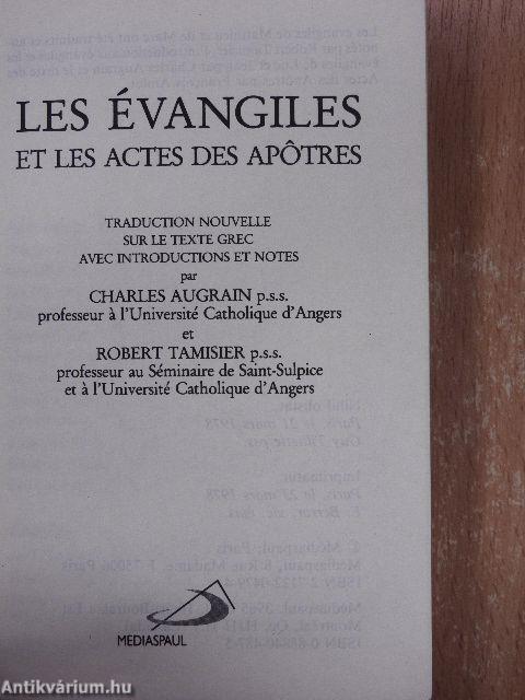 Les Évangiles et Les Actes des Apotres