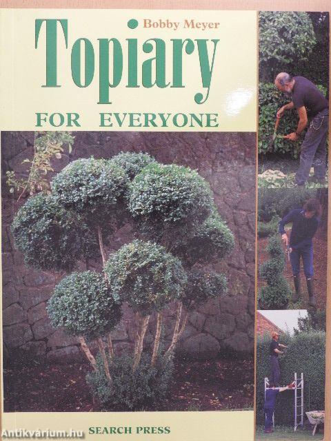 Topiary for Everyone