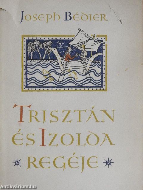 Trisztán és Izolda regéje