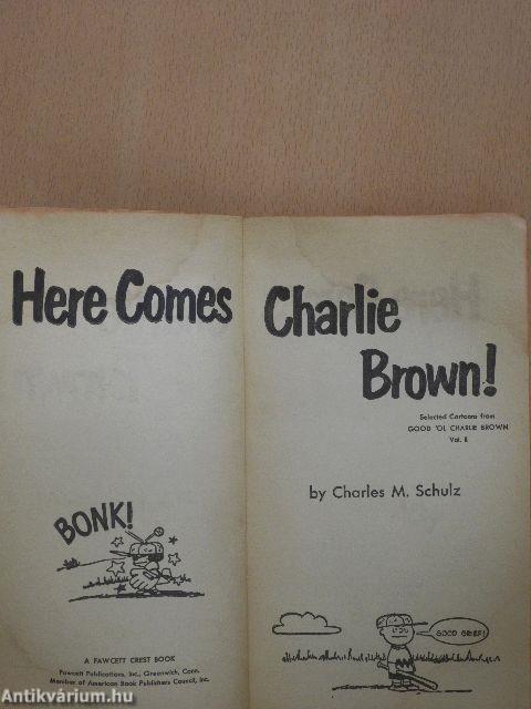 Here Comes Charlie Brown!