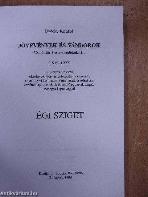 Jövevények és vándorok III.