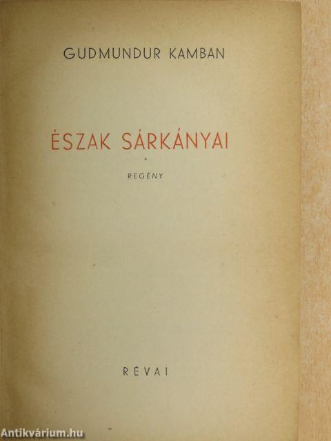 Észak sárkányai