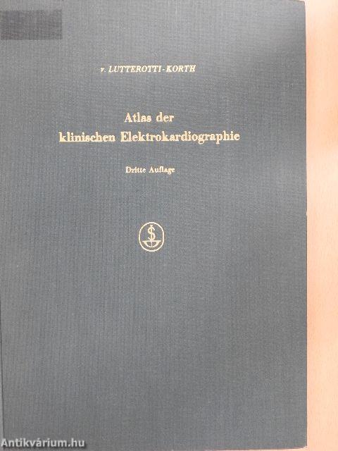 Atlas der klinischen Elektrokardiographie