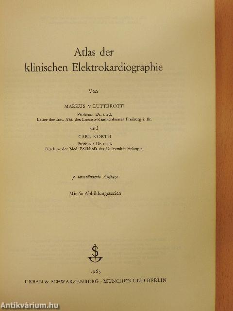 Atlas der klinischen Elektrokardiographie