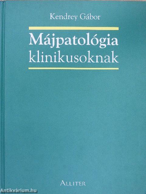 Májpatológia klinikusoknak