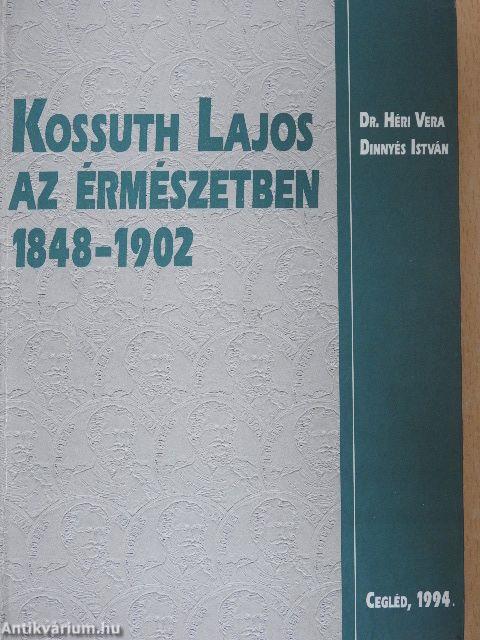 Kossuth Lajos az érmészetben