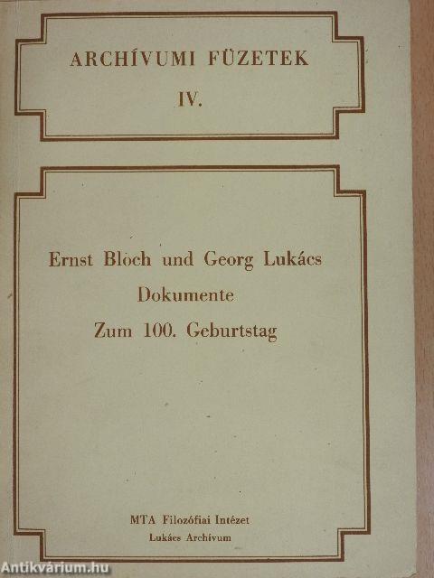 Ernst Bloch und Georg Lukács Dokumente