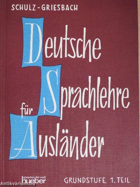 Deutsche Sprachlehre für Ausländer Grundstufe 1.