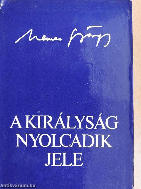 A királyság nyolcadik jele