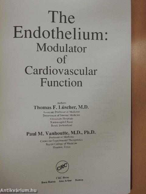 The Endothelium: Modulator of Cardiovascular Function