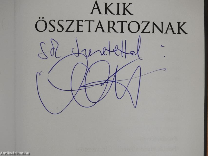 Akik összetartoznak (dedikált példány)