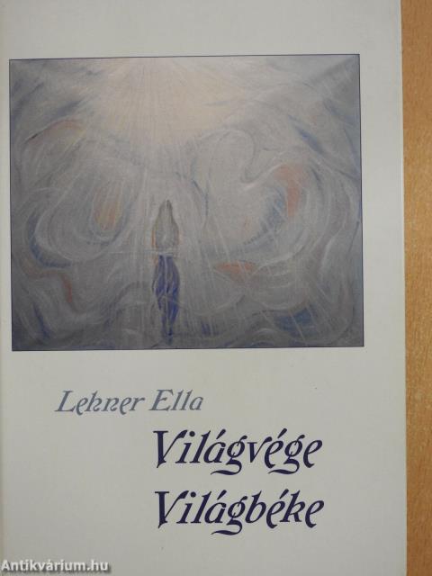 Világvége Világbéke (dedikált példány)