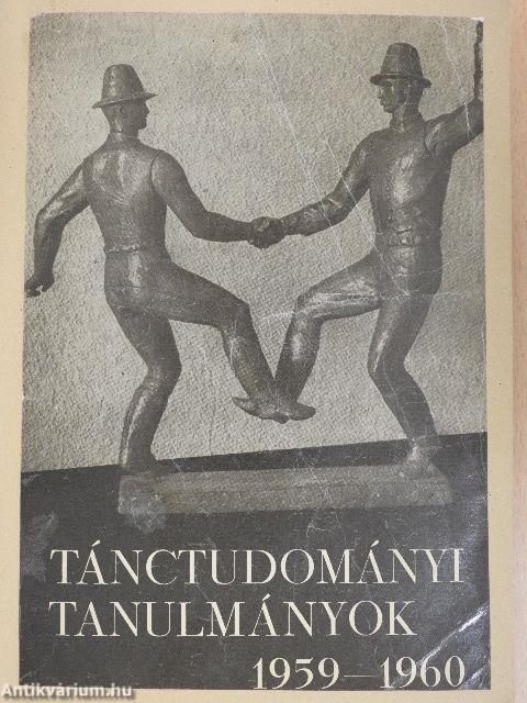 Tánctudományi tanulmányok 1959-1960