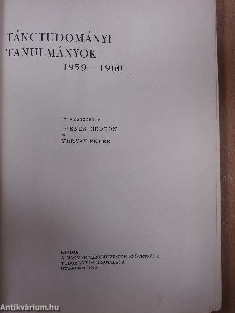 Tánctudományi tanulmányok 1959-1960