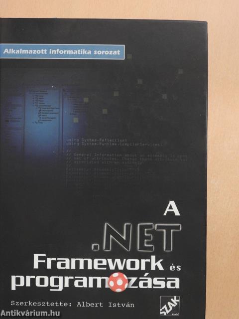 A .NET Framework és programozása - CD-vel (többszörösen dedikált példány)